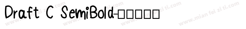 Draft C SemiBold字体转换